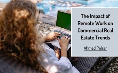 The Impact of Remote Work on Commercial Real Estate Trends